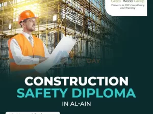 Construction Safety Diploma Course in Green World