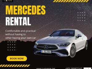 Mercedes Rental Services Now Available in Dubai