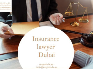 Insurance lawyer Dubai