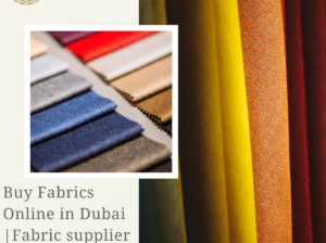 Buy Fabrics Online in Dubai