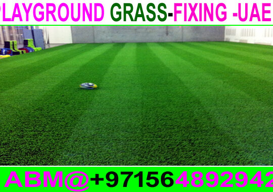 Artificial Grass fixing In Dubai -Ajman –Sharjah