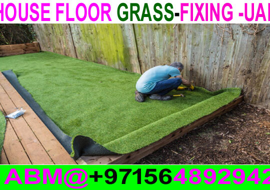 Artificial Grass fixing In Dubai -Ajman –Sharjah