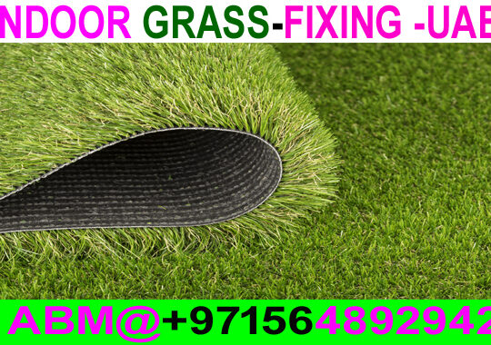 Artificial Grass fixing In Dubai -Ajman –Sharjah