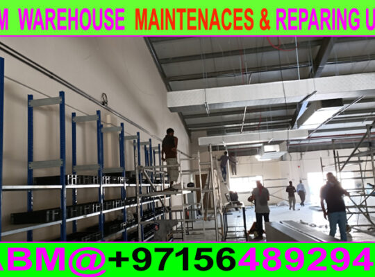 Warehouse Maintenance Repairing Ajman Dubai