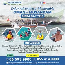 Musandam Dibba Day Tour Packages