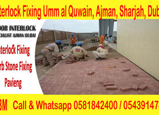 Interlock Fixing Sub Contractor Dubai Sharjah Ajma