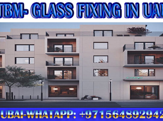 Thai Aluminum Glass Fixing Contractor Ajman Dubai