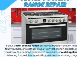 Vestel Cooking Range Repair Services