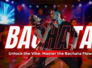 Bachata Dance Classes in Downtown