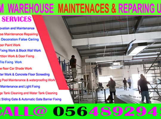 Warehouse Maintenance Repairing in Ajman Dubai Sha